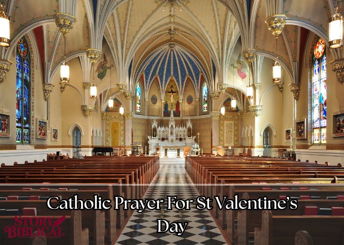 23 Effective Catholic Prayer For St Valentine's Day