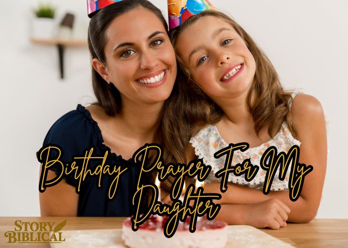 26 Effective Birthday Prayer For My Daughter