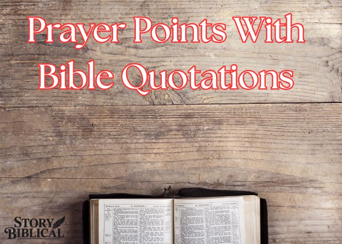 Prayer Points With Bible Quotations