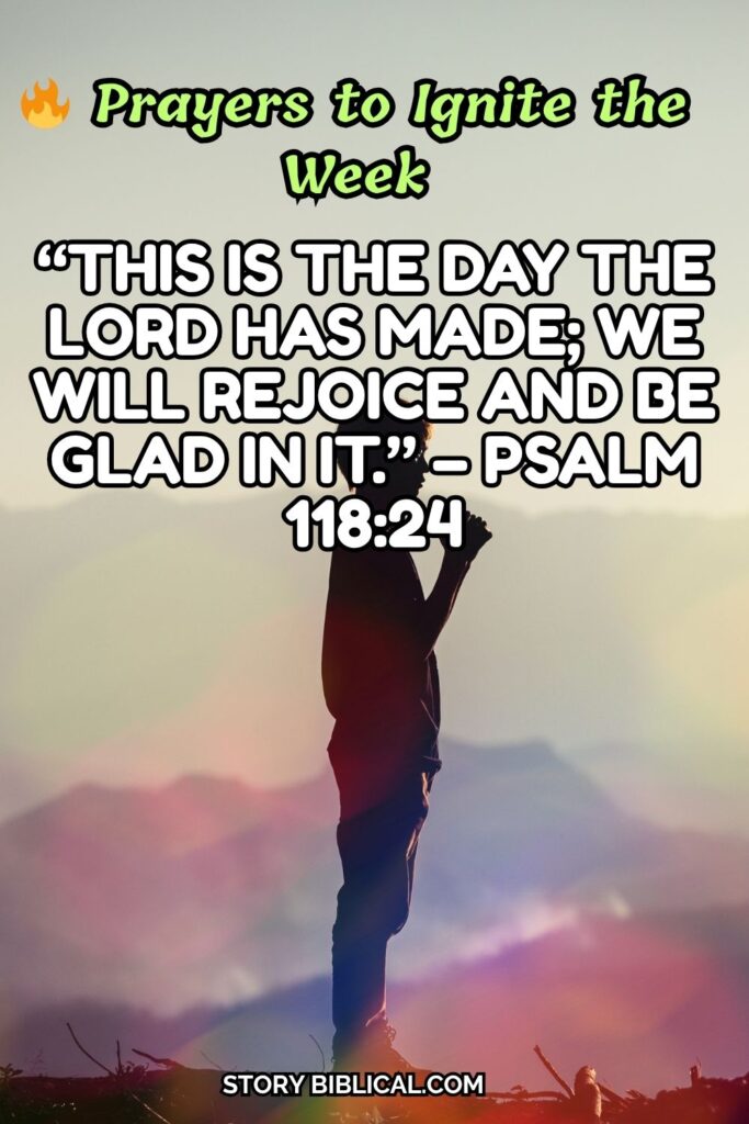 Prayers to Ignite the Week