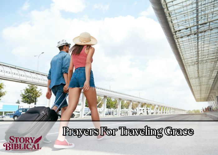 Prayers For Traveling Grace