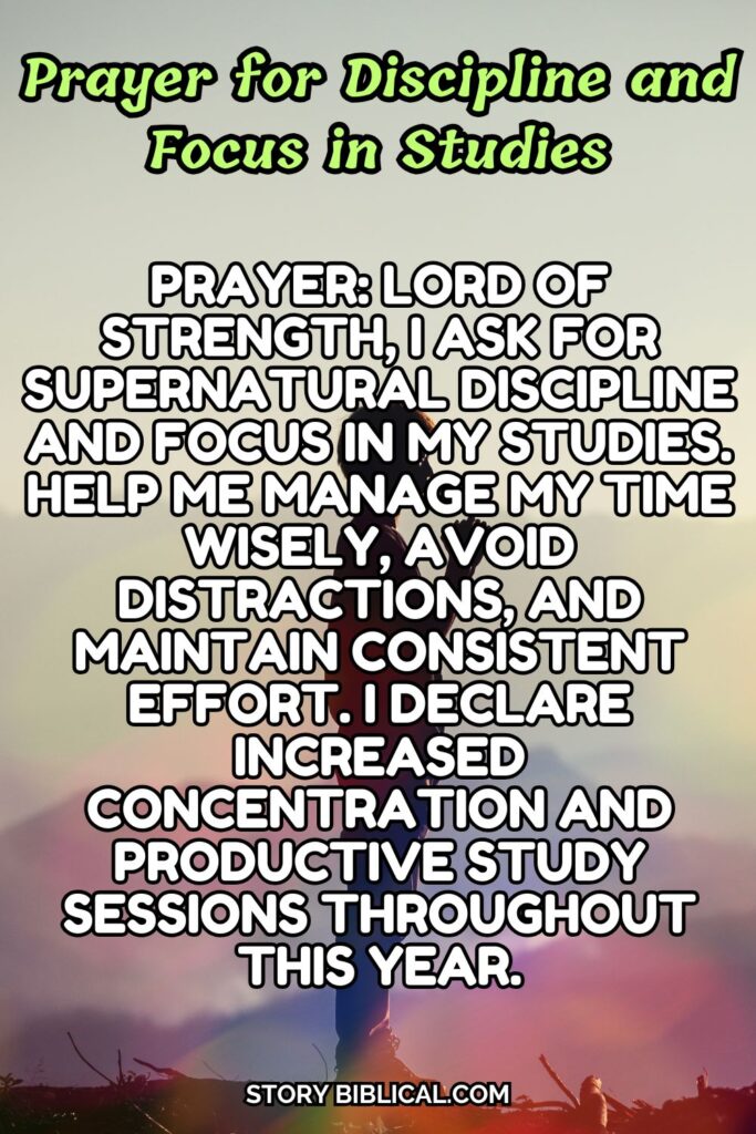 Prayer for Discipline and Focus in Studies