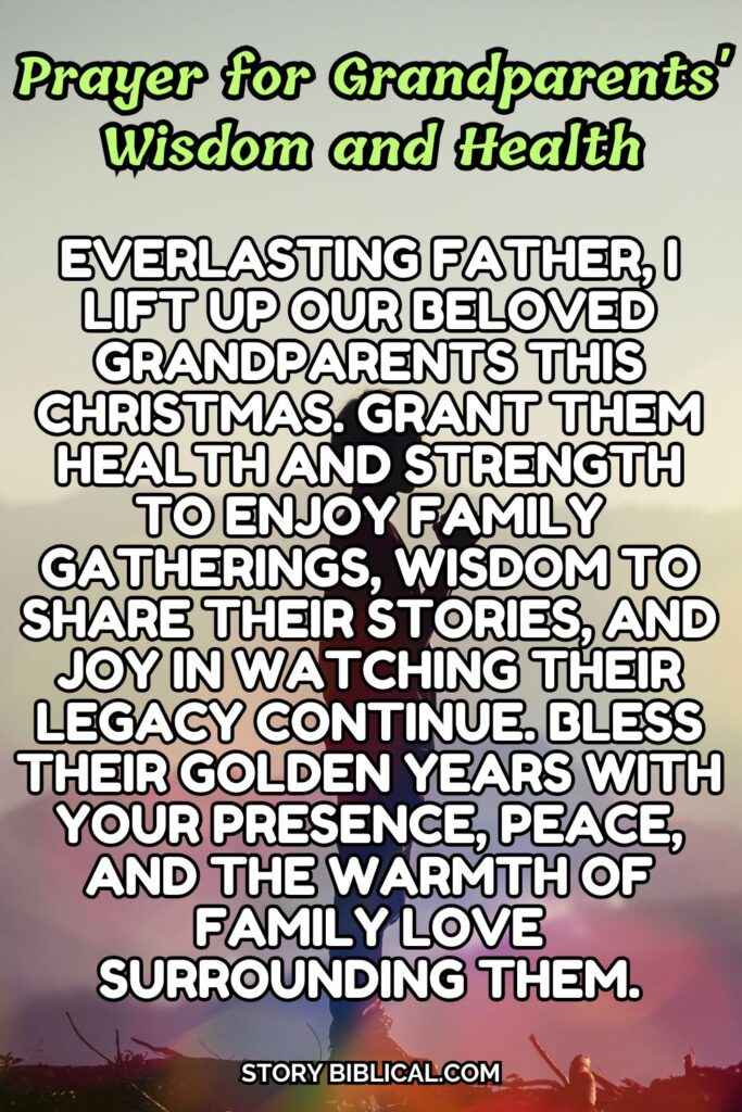 Prayer for Grandparents' Wisdom and Health