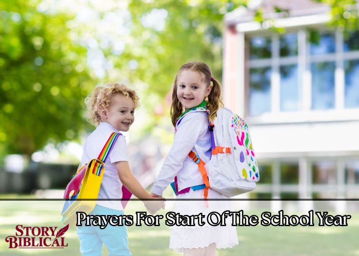 26 Powerful Prayers For Start Of The School Year