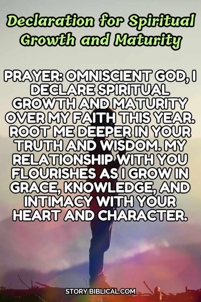 Declaration for Spiritual Growth and Maturity