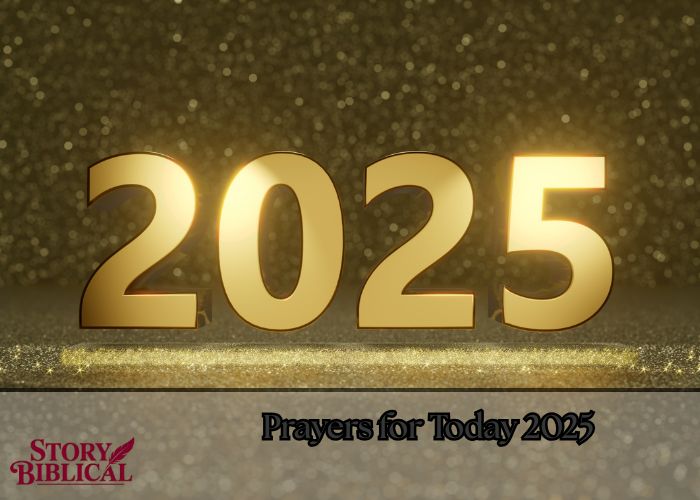 29 Powerful Prayers for Today 2025