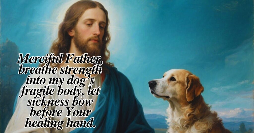 Prayer For My Dog