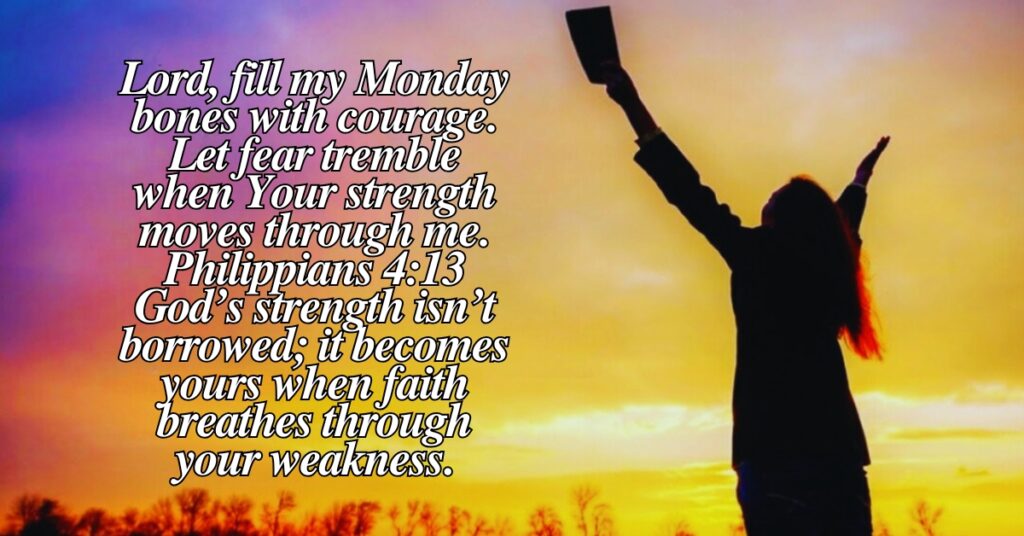 Strength Monday Prayer