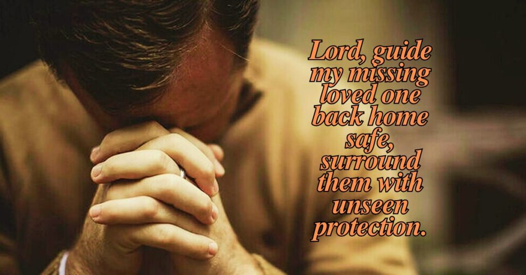 Prayer For Missing Person