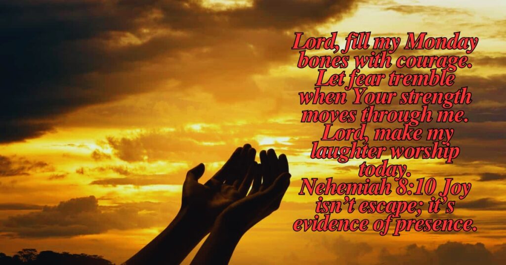 Strength Monday Prayer