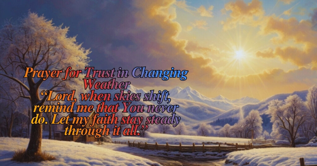 Prayers for Good Weather