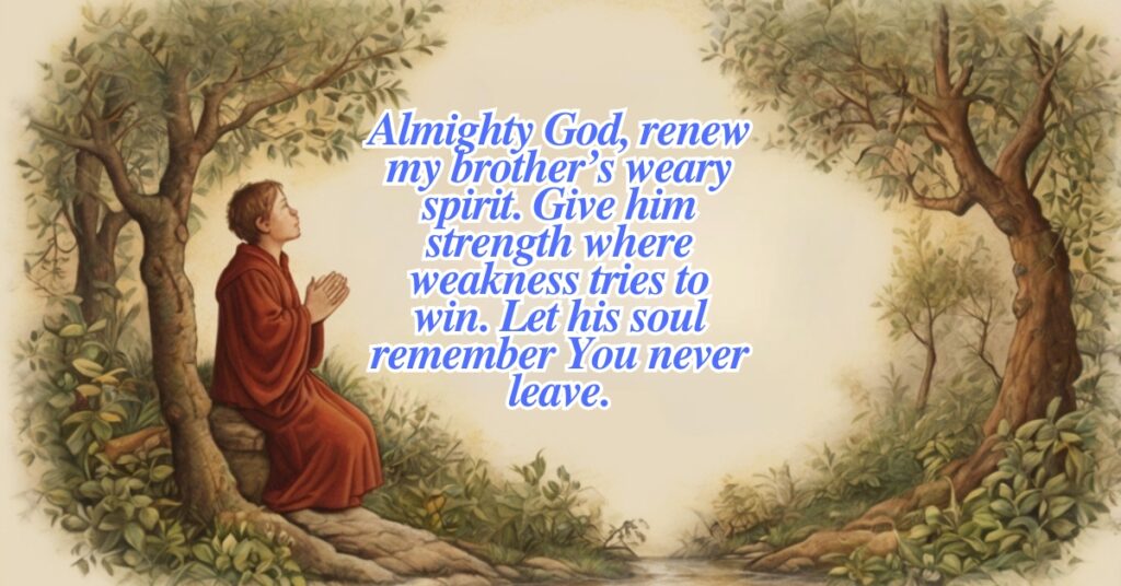 Healing Prayer for My Brother
