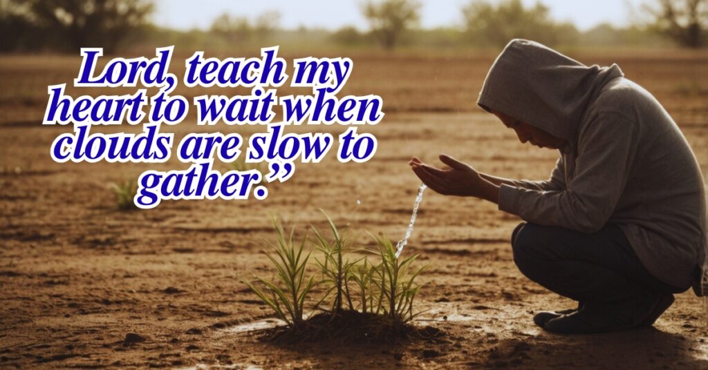 Prayers for Rain in Drought 