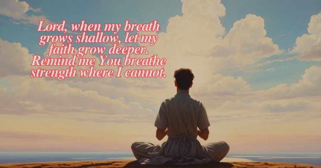 Prayers for Breathing Difficulties 