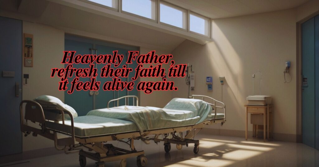 Short Prayer for Someone in the Hospital 
